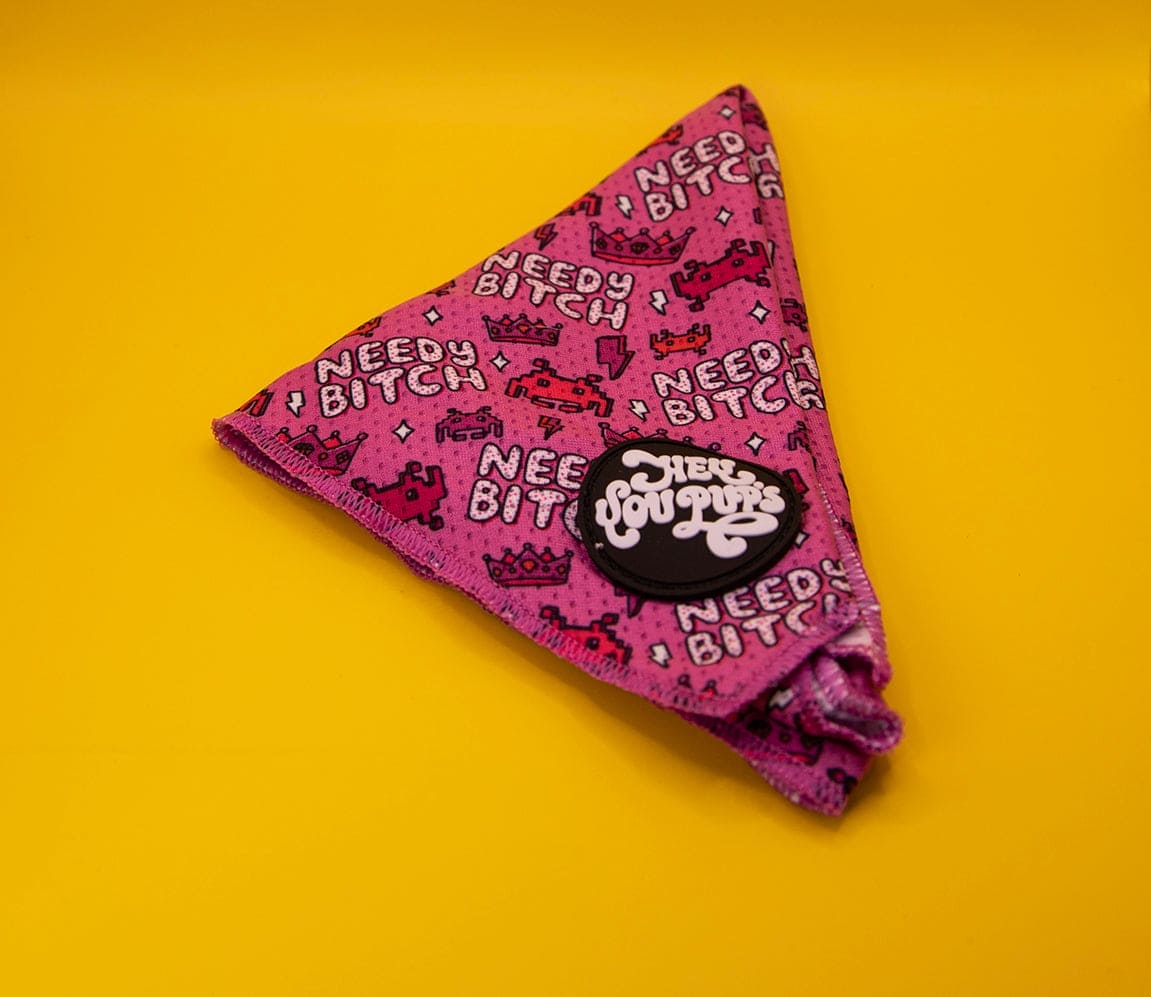 Needy bitch bandana - Hey You Pups