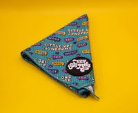 Little dog syndrome bandana - Hey You Pups